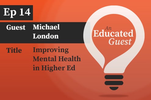 Ep. 14 | Improving Mental Health in Higher Ed image
